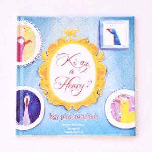 KI AZ A HENRY? (WHO IS HENRY?) - SUSANNA MITTERMAIER, NATHALIE BEAUVOIS