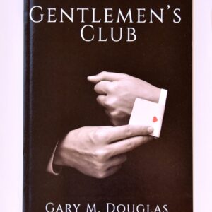 GENTLEMEN'S CLUB (GENTLEMEN'S CLUB) - GARY M. DOUGLAS