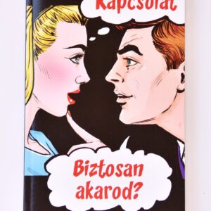 KAPCSOLAT BIZTOSAN AKAROD? (RELATIONSHIP ARE YOU SURE YOU WANT ONE?) - SIMONE MILASAS, BRENDON WATT