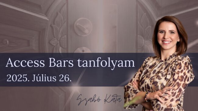 Access Bars 0726 Access Bars tanfolyam, 2025. július 26 Vác. Utolsó tanfolyami lehetőség az Access Consciousness Alapozó előtt.
