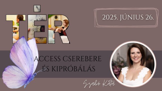 Access Bars, Access Facelift, Access testkezelések, kérdések, facilitálás, gyakorlás és kipróbálás - Minden, ami Access Consciousness, tudatosság, TÉR, jó hangulat. Cserebere és kipróbálás Vácon, 2025. június 26.